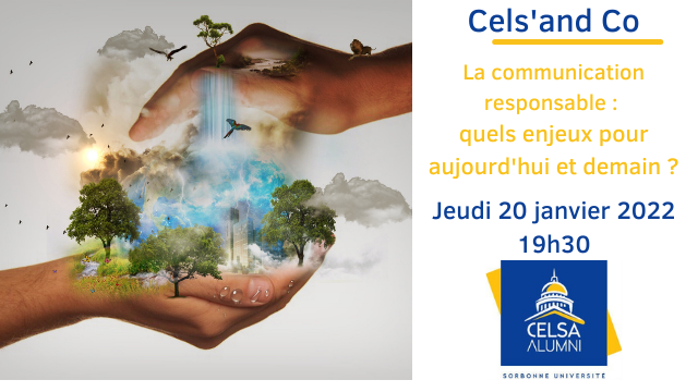 Intervention de l’ARPP à l’événement débat du prochain Cels&rsquo;and Co organisé par Celsa Alumni le 17 mars 2022 sur le thème : La communication responsable, une révolution en marche ?