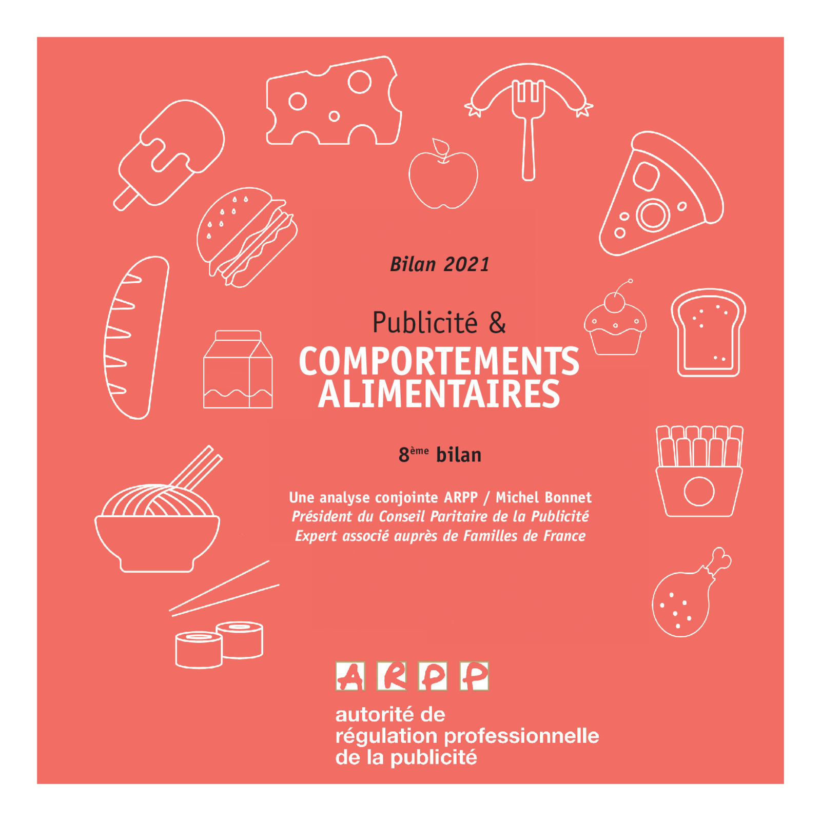 Bilan Publicité et Comportements Alimentaires 2021