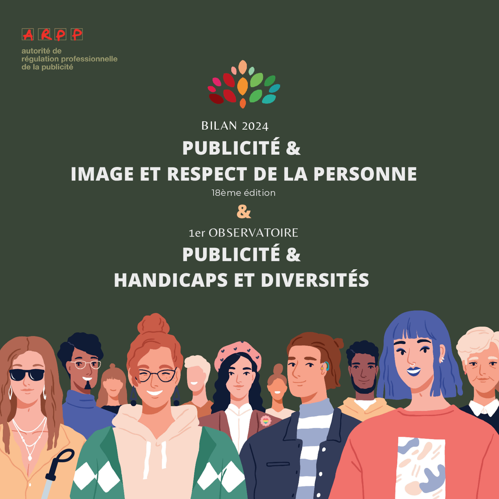 18ème bilan « Publicité et Image et respect de la personne » enrichi de son 1er observatoire « Handicaps & Diversités » 2024